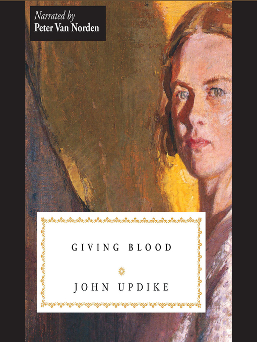 Title details for Giving Blood by John Updike - Wait list